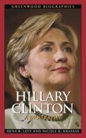 Hillary Clinton: A Biography