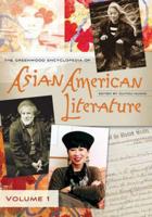 The Greenwood Encyclopedia of Asian American Literature