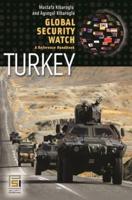 Global Security Watch--Turkey: A Reference Handbook