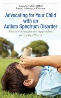 Advocating for Your Child With an Autism Spectrum Disorder