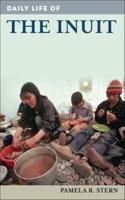 Daily Life of the Inuit