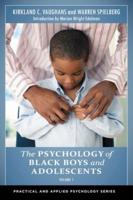 The Psychology of Black Boys and Adolescents