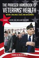 The Praeger Handbook of Veterans' Health