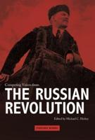 Competing Voices from the Russian Revolution: Fighting Words