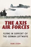 The Axis Air Forces