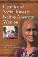 Health and Social Issues of Native American Women