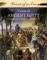 Voices of Ancient Egypt: Contemporary Accounts of Daily Life