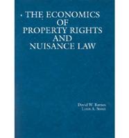 Economics of Property Rights and Nuisance Law