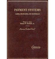 Cases, Problems, and Materials on Payment Systems