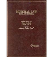 Cases and Materials on Mineral Law
