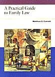 A Practical Guide to Family Law