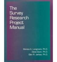 The Survey Research Project Manual