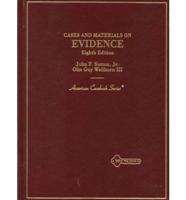 Cases and Materials on Evidence