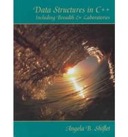 Data Structures in C++ Including Breadth and Laboratories