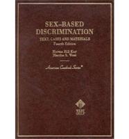 Text, Cases and Materials on Sex-Based Discrimination