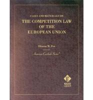 Cases and Materials on the Competition Law of the European Union