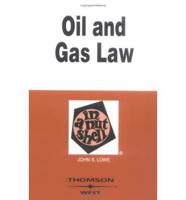 Oil and Gas Law in a Nutshell