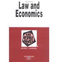 Law and Economics in a Nutshell