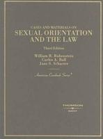 Cases and Materials on Sexual Orientation and the Law