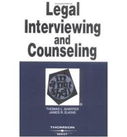 Legal Interviewing and Counseling in a Nutshell