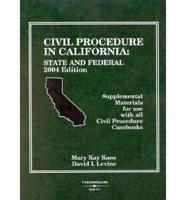 Civil Procedure In California 2004