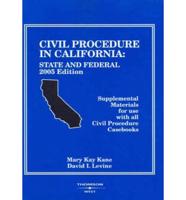 Civil Procedure in California, 2005