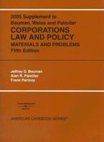 Corporations Law and Policy, Materials and Problems