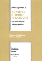 American Criminal Procedure 2005
