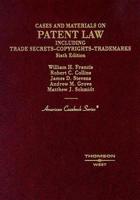 Cases and Materials on Patent Law