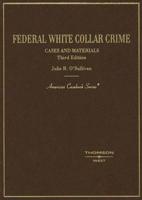 Federal White Collar Crime