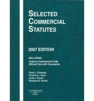Selected Commercial Statutes 2007