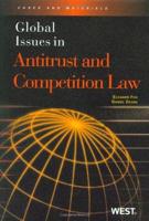 Global Issues in Antitrust and Competition Law