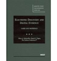 Electronic Discovery and Digital Evidence