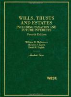 Wills, Trusts, and Estates