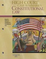 Constitutional Law: Keyed to Sullivan and Gunther&#39;s Casebook on Constitutional Law, 16th Edition