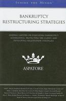 Bankruptcy Restructuring Strategies
