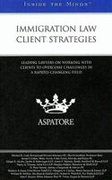Immigration Law Client Strategies