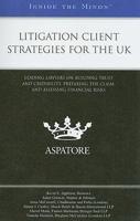 Litigation Client Strategies for the UK