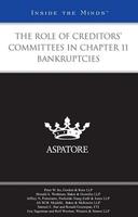 The Role of Creditors' Committees in Chapter 11 Bankruptcies