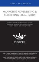 Managing Advertising & Marketing Legal Issues