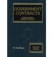 Government Contracts Under the Federal Acquisition Regulation
