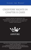 Creditors' Rights in Chapter 11 Cases