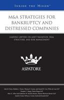 M&A Strategies for Bankruptcy and Distressed Companies