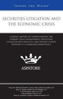 Securities Litigation and the Economic Crisis