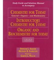 Study Guide and Solutions Manual to Accompany Chemistry for Today, Introductory Chemistry for Today, Organic and Biochemistry for Today