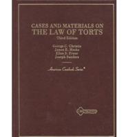 Cases and Materials on the Law of Torts