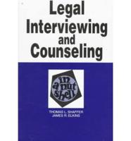 Legal Interviewing and Counseling in a Nutshell