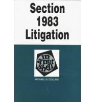 Section 1983 Litigation in a Nutshell