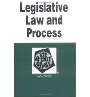 Legislative Law and Process in a Nutshell