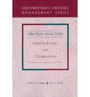 Strategy as Action